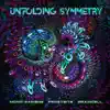 Mono Sapiens, Frostbite & Braincell (CH) - Unfolding Symmetry - Single